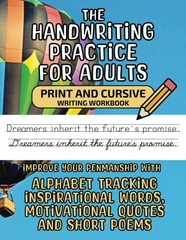 Handwriting Practice for Adults: Print and Cursive Writing Workbook, Improve…