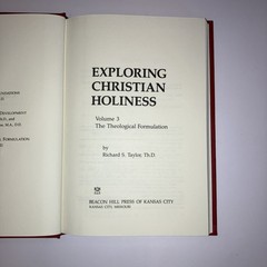 Exploring Christian Holiness by Bassett And Greathouse – 3 Volume Set, 1983