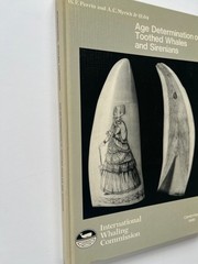 Age Determination of Toothed Whales and Sirenians ~ Whaling Commission 1980