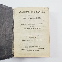 A Manual Of Prayers For The Use Of The Catholic Laity 1916 John Murphy Company