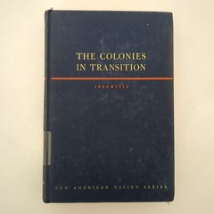The Colonies In Transition 1660 to 1713 Hardcover Book Wesley Craven 1968