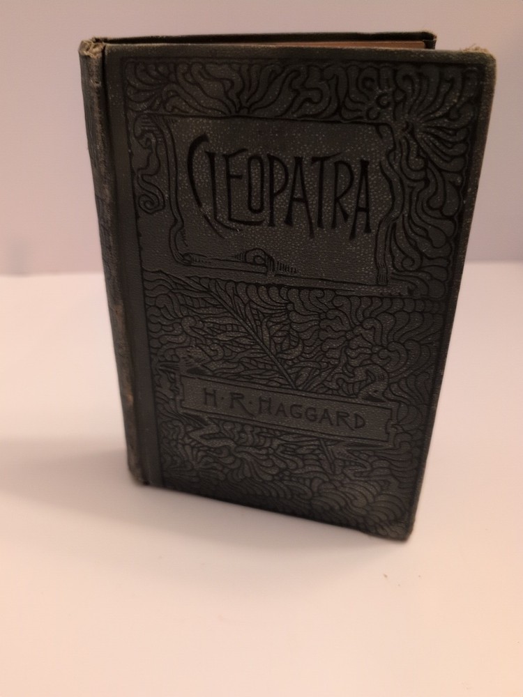 Cleopatra by H RIDER HAGGARD Antique – 1880s?