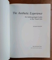 Jacques Maquet The Aesthetic Experience. Yale University Press 1986