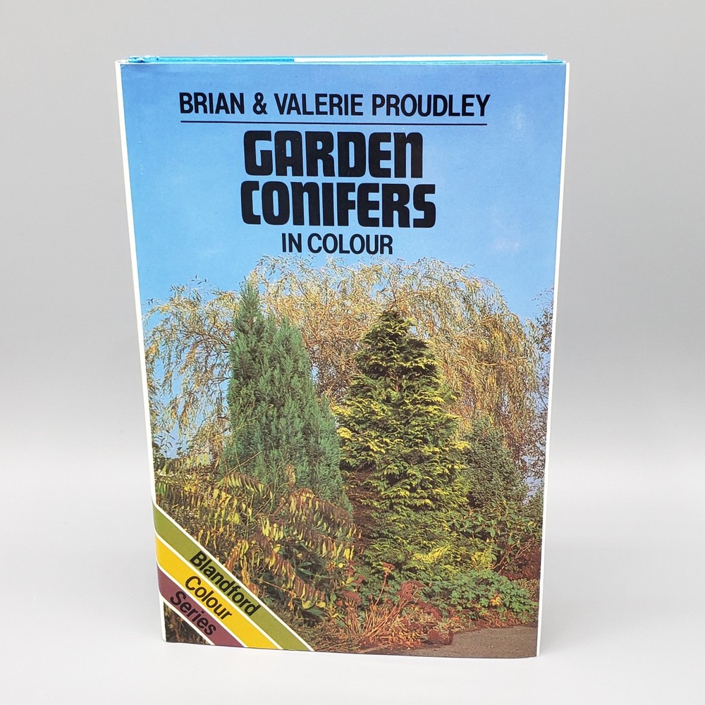 Garden Conifers in Colour Proudley Vintage 1984 HCDJ Blandford Color Series UK