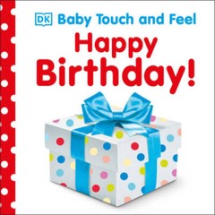 Baby Touch and Feel: Happy Birthday (Baby Touch & Feel) – Board book – GOOD