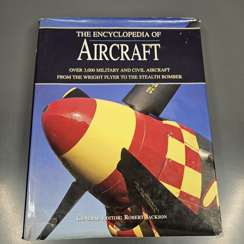 The Encyclopedia Of Aircraft Robert Jackson Military & Civil Illustrated HC DJ