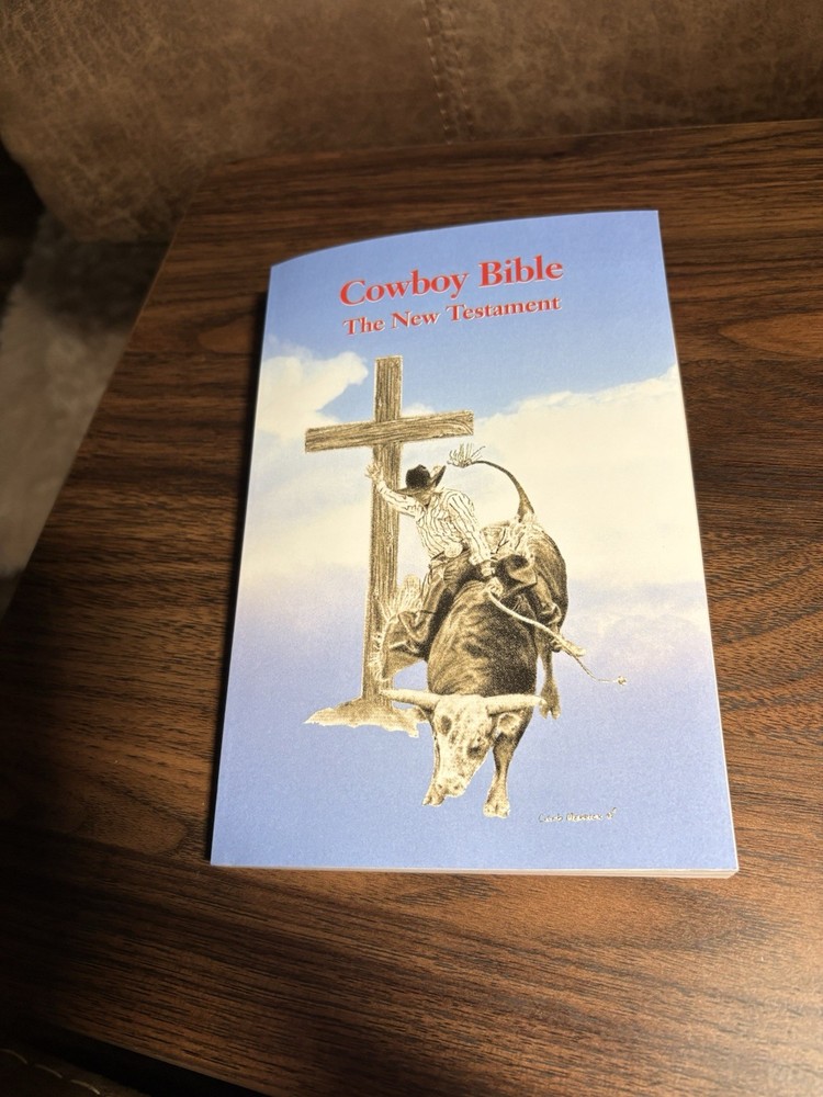 Cowboy Bible: The New Testament – In Memory Of Lane Frost PB Book