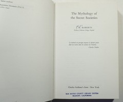 The Mythology of the Secret Societies 1972 Roberts Freemasons Conspiracy Theory
