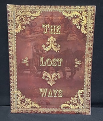 The Lost Ways by Claude Davis ~ 2017~ 3 rd Edition~Paperback~LVPL