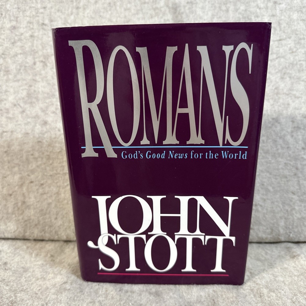 Romans: God’s Good News for the World;- 9780830816927, John R W Stott, hardcover