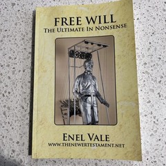 Free Will The Ultimate In Nonsense Enel Vale SIGNED and Inscribed 2013 TPB