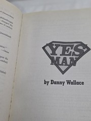 Yes Man by Danny Wallace (2008, Trade Paperback)