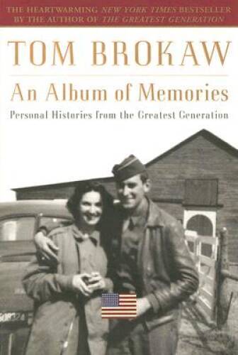 An Album of Memories: Personal Histories from the Greates – VERY GOOD
