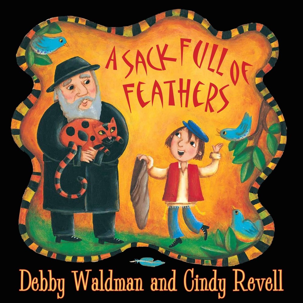 A Sack Full of Feathers – paperback Waldman, Debby|Revell, Cindy