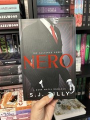 Nero (The Alliance, 1) by S.J. Tilly Deluxe Edition SIGNED BP