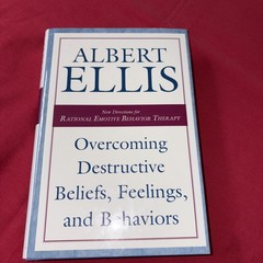 Overcoming Destructive Beliefs, Feelings, and Behaviors
