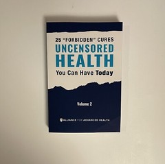 UNCENSORED HEALTH 25 „Forbidden” Cures You Can Have Today – Volume 2 [Paperback]