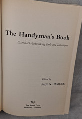THE HANDYMAN’S BOOK: ESSENTIAL WOODWORKING TOOLS AND By Paul N. Hasluck Vintage