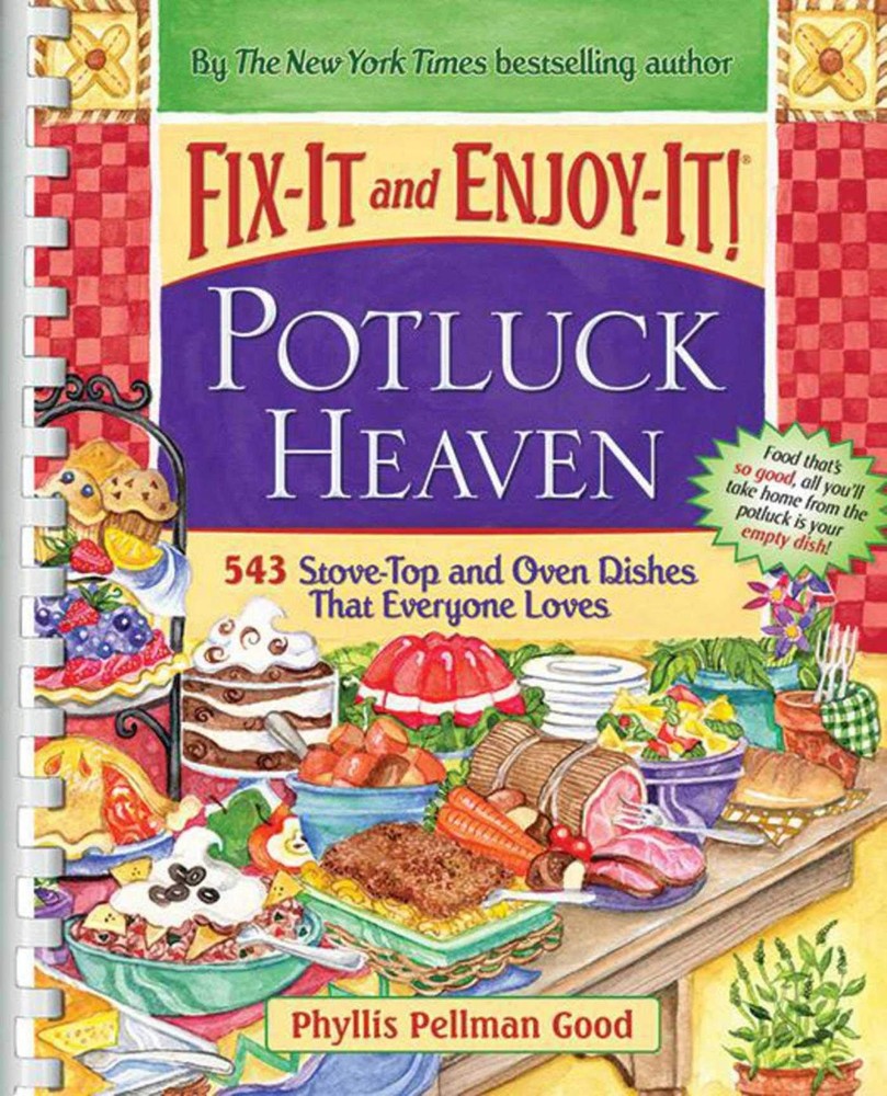 Fix-It and Enjoy-It Potluck Heaven: 543 Stove-Top and Oven Dishes That Every…