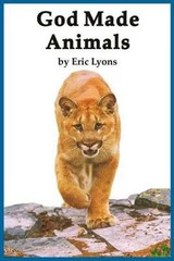 God Made Animals Hardcover Eric Lyons