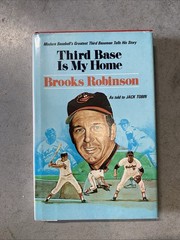 Brooks Robinson Signed Third Base Is My Home 1974 HC DJ Orioles Autograph