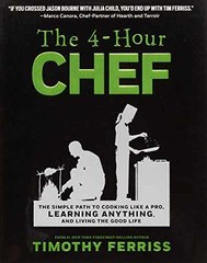 The 4-Hour Chef: The Simple Path – Hardcover, by Ferriss Timothy – Very Good z