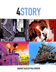 4STORY — ALL AGES graphic story collection by ROCKETFICTION | Paul Rivoche!