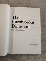 The Carnivorous Dinosaurs HC Kenneth Carpenter 2005 Indiana Univ Press Paleo