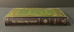 Be Thou My Vision: A Liturgy for Daily Worship (Gift Edition) Gibson, Jonathan
