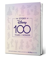 The Story of Disney 100 Years of Wonder
