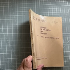Apachean Culture History and Ethnology by Keith H. Basso & Morris E. Opler 1971
