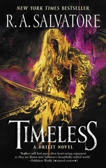 Timeless: An epic fantasy adventure featuring Drizzt Do’Urden and a prelude …