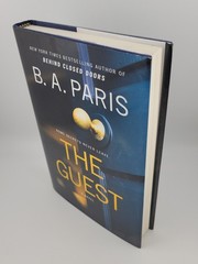 The Guest: A Novel by B.A. Paris (1st/1st Hardcover)