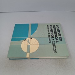 Computer Numerical Control: Concepts and Programming 1986 HC by Warren S. Seames