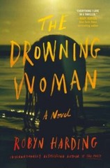 The Drowning Woman – Hardcover By Harding, Robyn – VERY GOOD