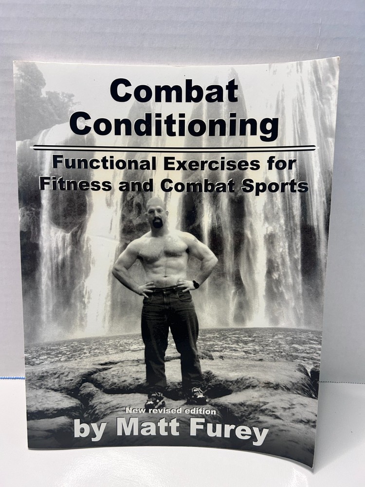 Combat Conditioning Matt Furey 2005 New Revised Edition Fitness Combat Sports