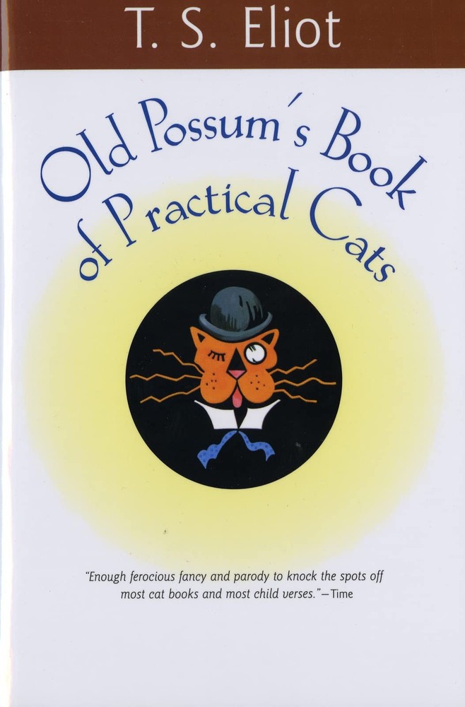 Old Possum’s Book of Practical Cats (Harvest Book)