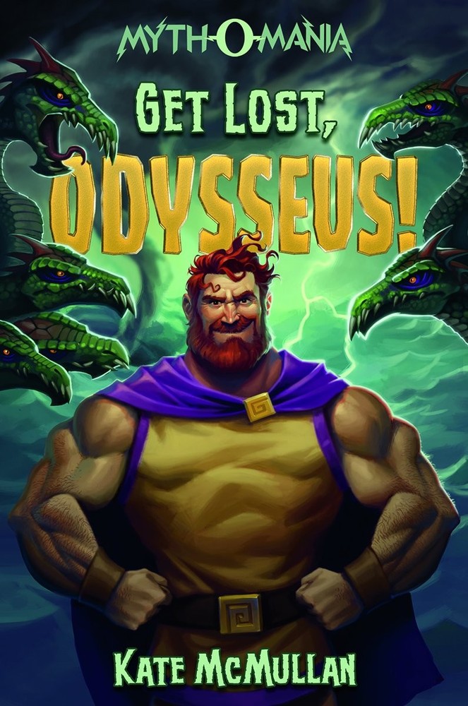 Get Lost, Odysseus! (Myth-o-Mania, 10)