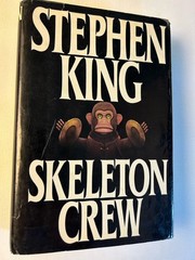 Skeleton Crew by Stephen King 1985 Putnam 1st Edition 3rd Printing Hardcover