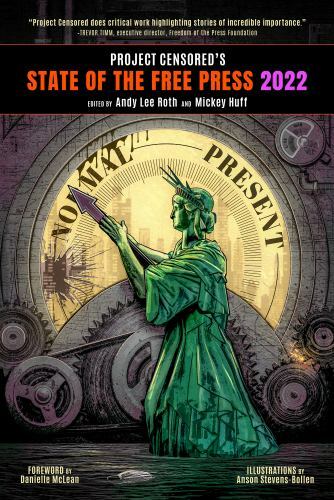 Project Censored’s State of the Free Press 2022 – 1644211173, paperback