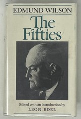 The Twenties, Thirties, Forties, Fifties & Sixties by Edmund Wilson – 5 HC/DJ