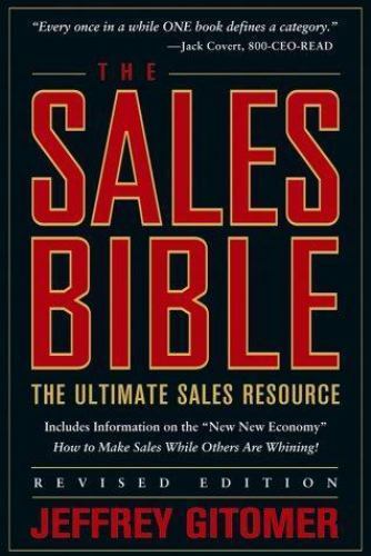 The Sales Bible: The Ultimate Sales Reso- 0471456292, paperback, Jeffrey Gitomer