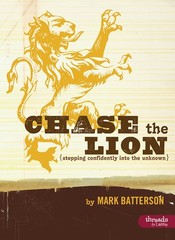 Chase the Lion: Stepping Confidently Into the Unknown