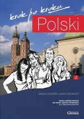 Polski, Krok Po Kroku: Level 2 (A2/B1): Coursebook for Learning Polish as a Fore