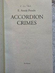 ACCORDION CRIMES by E Annie Proulx SIGNED First Edition 1996 HBDJ
