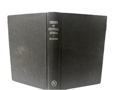 Chiefs and Cities of Central Africa, Across Lake Chad by way of British, HC 1971