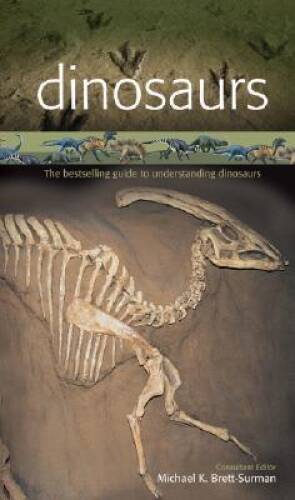 Dinosaurs – Hardcover By Brochu, Christopher – VERY GOOD