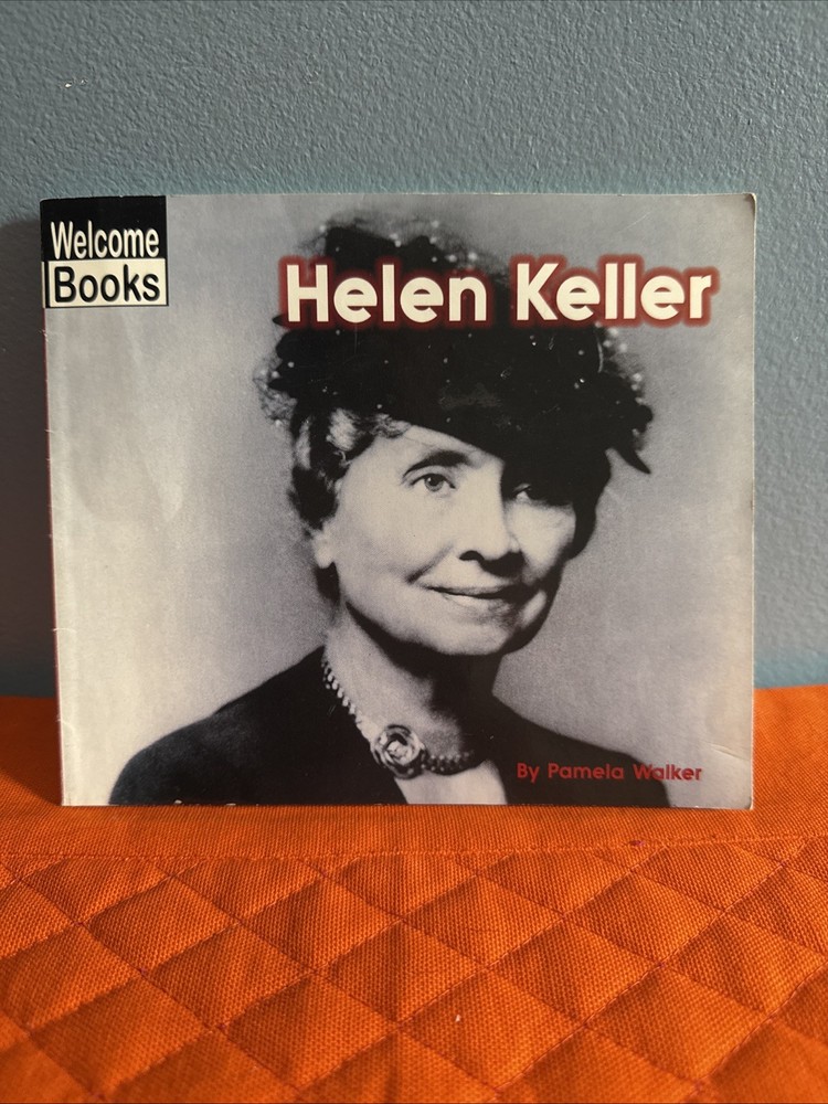 Helen Keller Book By Pamela Walker 24 Pages