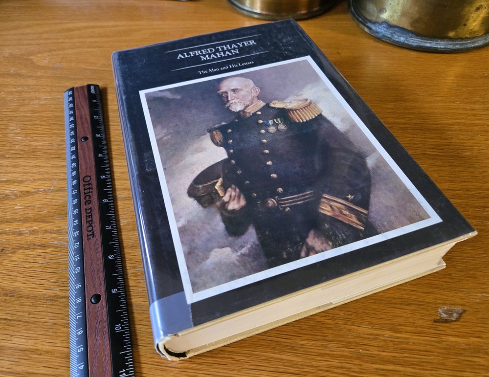 Alfred Thayer Mahan: The Man and His Letters by Robert Seager (1977, Hardcover)