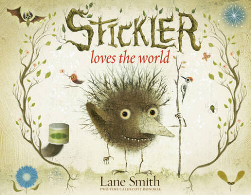 Stickler Loves the World – Hardcover By Smith, Lane – GOOD